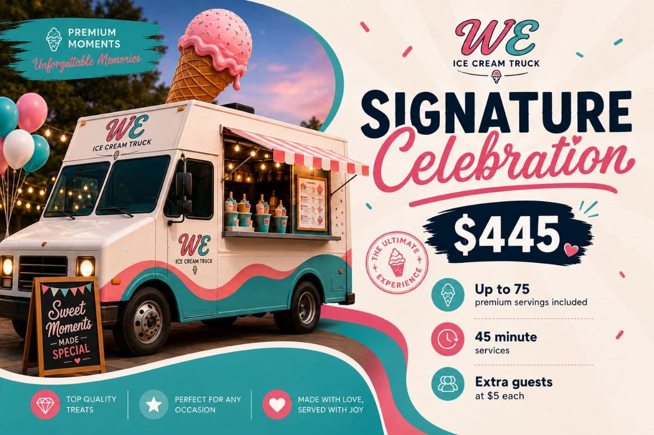 Reserve our Signature Celebration for your event in MA Signature Celebration - Premium ice cream truck catering package in Massachusetts